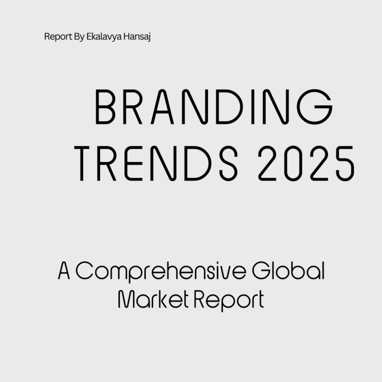 Branding Trends 2025 - A Comprehensive Global Market Report